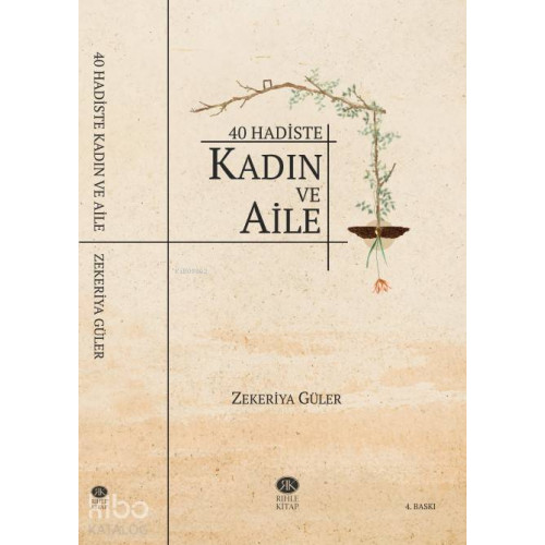 40 Hadiste Kadın ve Aile