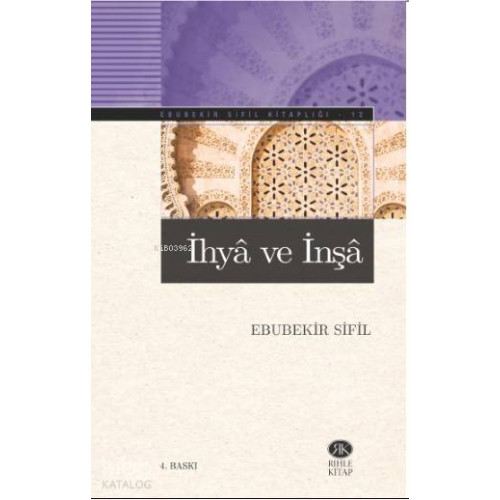 İhya ve İnşa