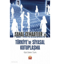 Sanal Cemaatler ve Türkiye'de Siyasal Kutuplaşma