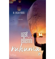 Uzat Ellerini Ruhuma