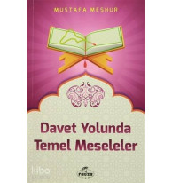Davet Yolunda Temel Meseleler
