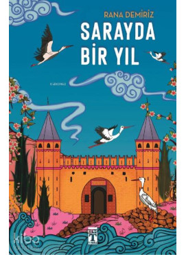 Sarayda Bir Yıl
