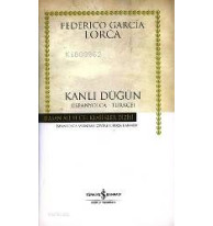Kanlı Düğün; İspanyolca - Türkçe / Ciltli (bodas De Sangre)