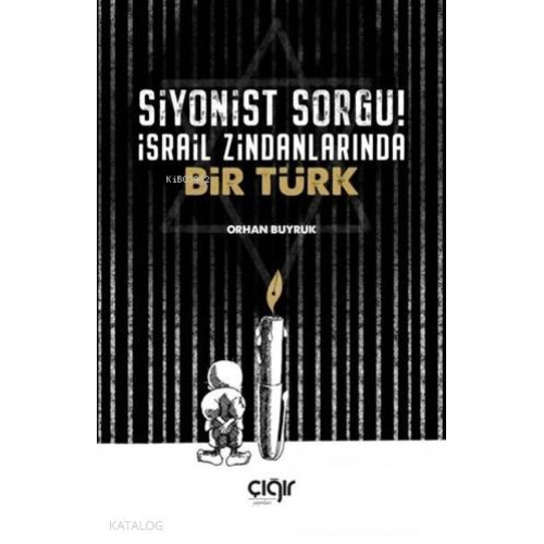 Siyonist Sorgu! israil Zindanlarında Bir TÜRK