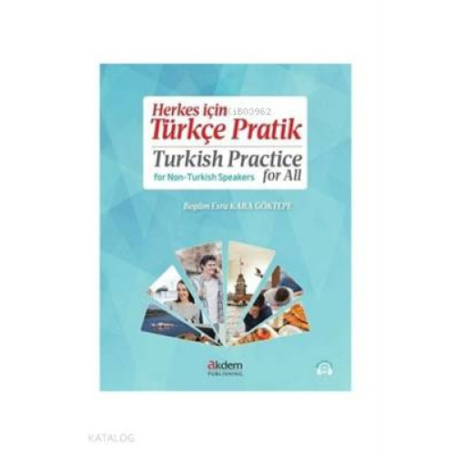 Herkes için Türkçe Pratik - Turkish Practice for All
