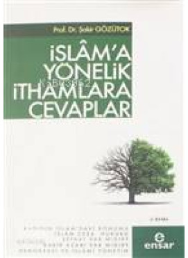 İslam'a Yönelik İthamlara Cevaplar