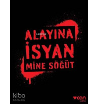 Alayına İsyan