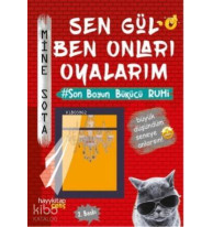 Sen Gül Ben Onları Oyalarım