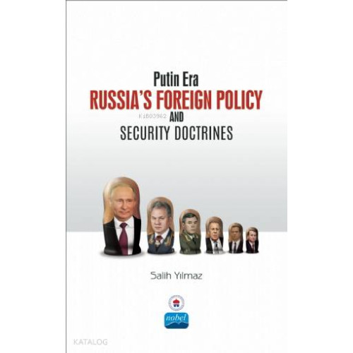 Putin Era Russia's Foreign Policy and Security Doctrines