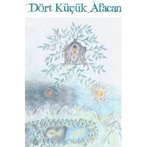 Dört Küçük Afacan