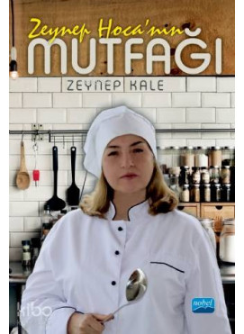 Zeynep Hoca'nın Mutfağı