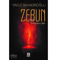Zebun Sultanların Aşkı