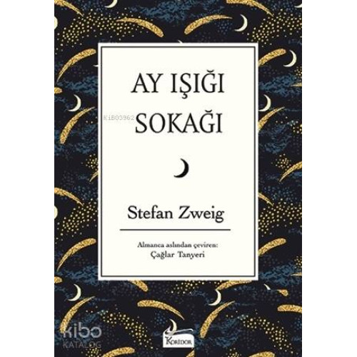 Ay Işığı Sokağı ( Bez Ciltli )