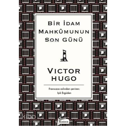 Bir İdam Mahkumunun Son Günü ( Bez Ciltli )