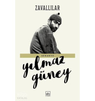 Zavallılar - Senaryo