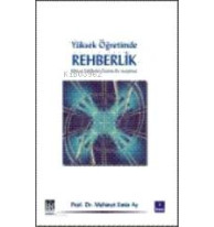 Yüksek Öğretimde Rehberlik; İlahiyat Fakülteleri Üzerine Bir Araştırma