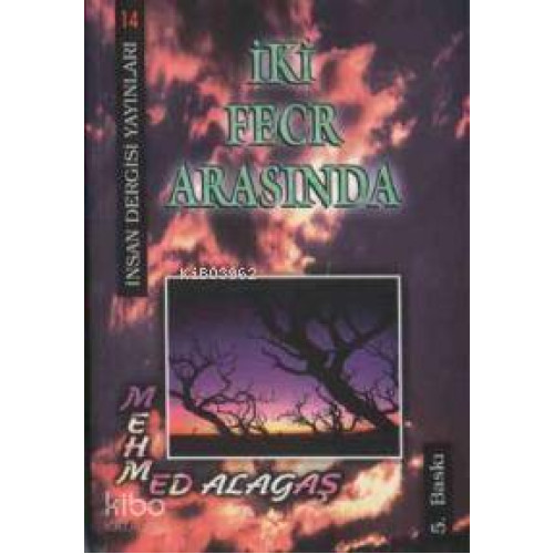 İki Fecr Arasında