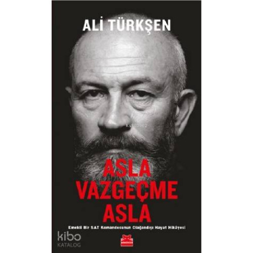 Asla Vazgeçme Asla