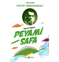 Umut Adam Peyami Safa - Edebiyat Kahramanlarımız 3