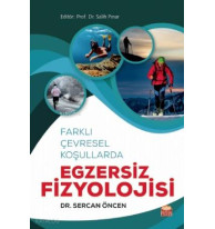 Farklı Çevresel Koşullarda Egsersiz Fizyolojisi