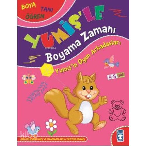 Yumişin Oyun Arkadaşları; Yumişle Boyama Zamanı