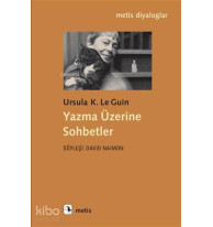 Yazma Üzerine Sohbetler
