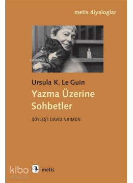 Yazma Üzerine Sohbetler