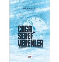 Çağa Şeref Verenler