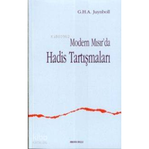 Modern Mısır Da Hadis Tartışmaları