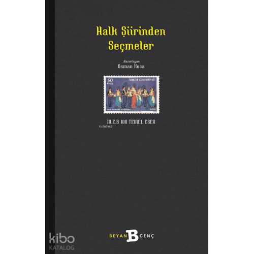 Halk Şiirinden Seçmeler