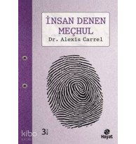 İnsan Denen Meçhul