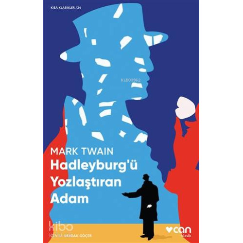 Hadleyburg'ü Yozlaştıran Adam