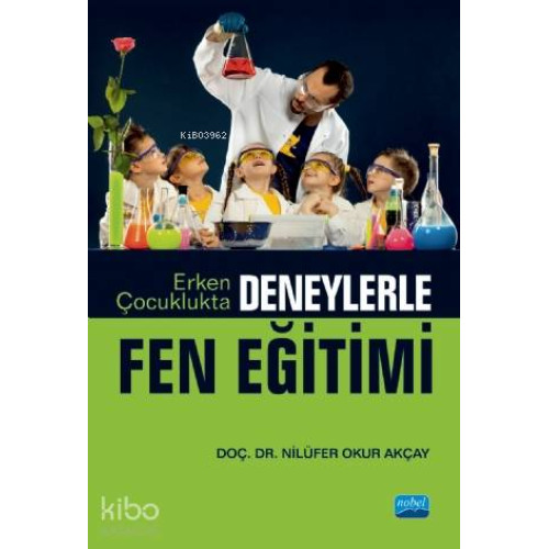 Erken Çocuklukta Deneylerle Fen Eğitimi