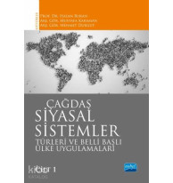 Çağdaş Siyasal Sistemler, Türleri ve Belli Başlı Ülke Uygulamaları / Cilt 1