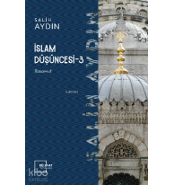 İslam Düşüncesi  III Tasavvuf
