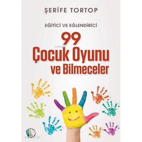 99 Çocuk Oyunu Ve Bilmeceler