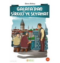 Galata'dan Sirkeci'ye Seyahat