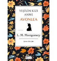 Yeşilin Kızı Anne Avonlea (Siyah Kapak)