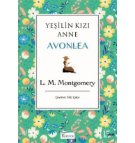 Yeşilin Kızı Anne Avonlea (Yeşil Kapak)