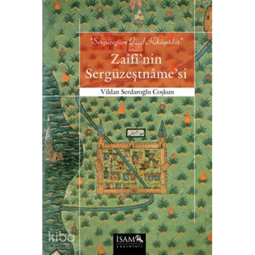 Zaifi'nin Sergüzeştname'si