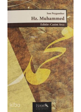 Son Peygamber Hz. Muhammed