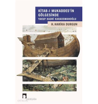 Kitab-ı Mukaddes'in Gölgesinde Yakup Kadri Karaosmanoğlu