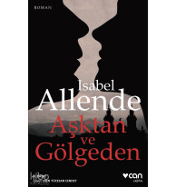 Aşktan ve Gölgeden