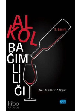 Alkol Bağımlılığı