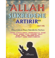 Allah Şükredene Artırır; Öne Çıkan Bazı Surelerin Sırları