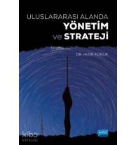 Uluslararası Alanda Yönetim ve Strateji