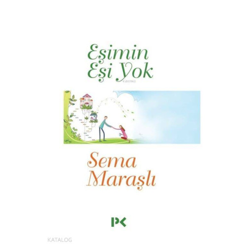 Eşimin Eşi Yok
