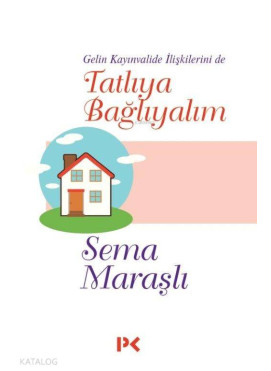 Tatlıya Bağlayalım
