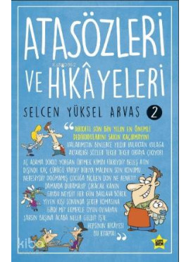 Atasözleri ve Hikayeleri