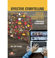 Effective Storytelling in Digital Marketing; A Proposed Framework